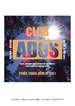 Club Ados - Nature et Loisirs ASBL – Joris Niko : 0476/99.79.43