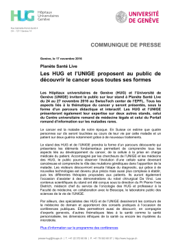 Les HUG et l`UNIGE proposent au public de découvrir le cancer