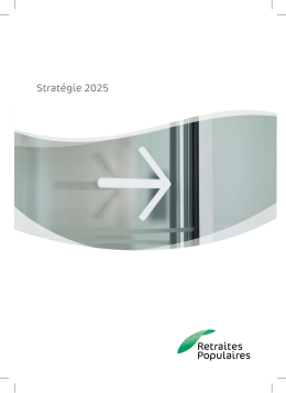 Strat&eacute;gie 2025 - Retraites Populaires