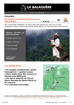 Colombie De la Sierra Nevada del Cocuy &agrave; la Cit&eacute;