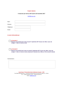 Coupon-r&eacute;ponse A retourner par mail au CIAF avant le 20