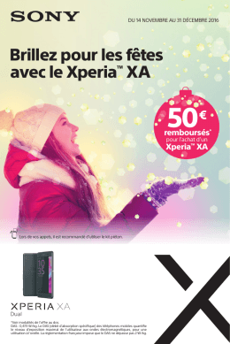 Brillez pour les fêtes avec le XperiaTM XA