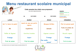 Menu restaurant scolaire municipal Cette semaine les chefs vous