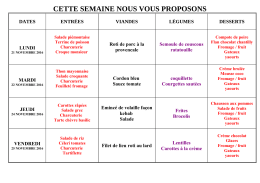 CETTE SEMAINE, NOUS VOUS PROPOSONS :