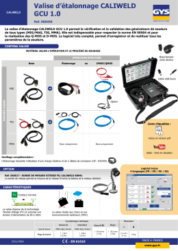 Valise d`&eacute;talonnage CALIWELD GCU 1.0