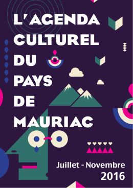 L`AGENDA CULTUREL DU PAYS DE MAURIAC