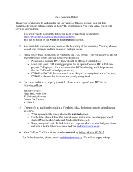 DVD Audition Option Thank you for choosing to audition