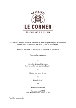 Le Chef vous propose toutes les semaines un menu du jour