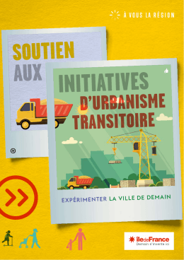 Soutien aux initiatives d`urbanisme transitoire - Région Ile-de