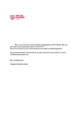 Nous vous informons que le dossier p&eacute;dagogique du film Spider