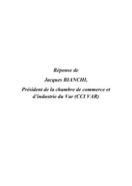 Réponse de Jacques BIANCHI, Président de la chambre de