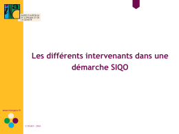 Les différents intervenants dans les SIQO