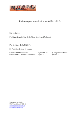 Itin&eacute;raires pour se rendre &agrave; la soci&eacute;t&eacute; M.U.S.I.C. En voiture : Par le
