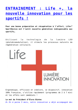 ENTRAINEMENT : Life +, la nouvelle innovation pour les sportifs !