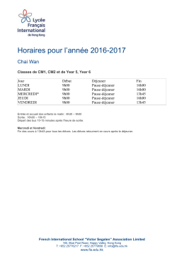 Horaires du campus de CW - Lycée Français International de Hong