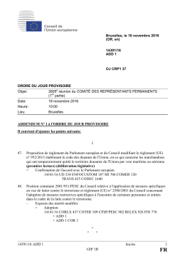 14391/16 ADD 1 feu/nn 1 GIP 1B ADDENDUM N&ordm; 1 &agrave; l`ORDRE DU