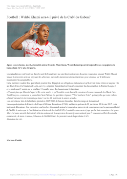 Football : Wahbi Khazri sera-t-il privé de la CAN du Gabon?