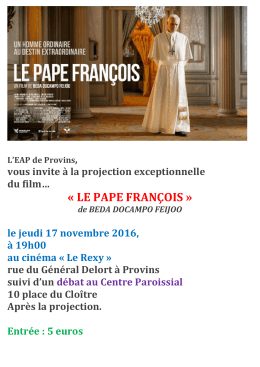 &laquo; LE PAPE FRAN&Ccedil;OIS &raquo;