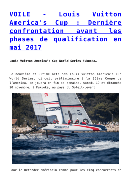 VOILE - Louis Vuitton America`s Cup : Dernière confrontation avant