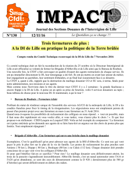 Trois fermetures de plus : A la DI de Lille on - CFDT