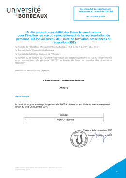 Arrêté portant recevabilité des listes de candidatures pour l`élection
