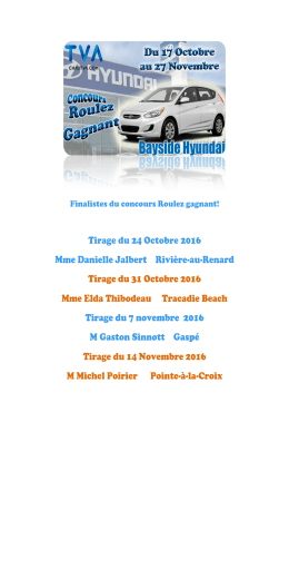 Tirage du 24 Octobre 2016 Mme Danielle Jalbert Rivière-au