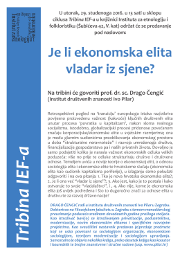 TRIBINA IEF-A: JE LI EKONOMSKA ELITA VLADAR IZ SJENE?