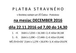 PLATBASTRAVN É HO na mesiac DECEMBER 2016 dňa 22.11