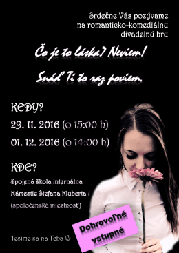 Čo je to l&aacute;ska? Neviem! Sn&aacute;ď Ti to raz poviem.