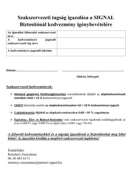 Az igazolás letölthető innen, annak aláírására titkáraink jogosultak.