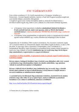 FTC T&Aacute;J&Eacute;KOZTAT&Oacute;!