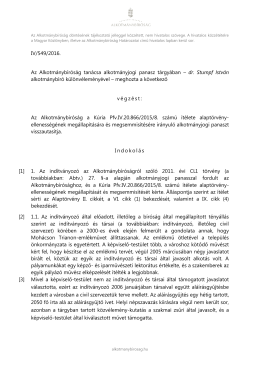 IV/549/2016. Az Alkotm&aacute;nyb&iacute;r&oacute;s&aacute;g tan&aacute;csa alkotm&aacute;nyjogi panasz