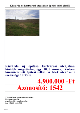 1542 Kisv&aacute;rda &uacute;j kertv&aacute;rosi utc&aacute;j&aacute;ban &eacute;p&iacute;t&eacute;si telek elad&oacute;!