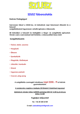 Táboroztatás és Osztálykirándulás