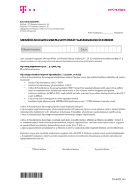 szerződ&eacute;s-kieg&eacute;sz&iacute;t&eacute;s move m aranyt&aacute;rsk&aacute;rtya