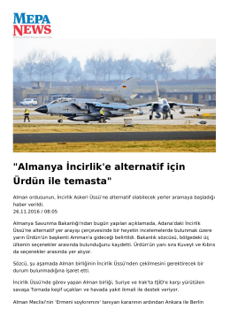 Almanya İncirlik`e alternatif i&ccedil;in &Uuml;rd&uuml;n ile temasta