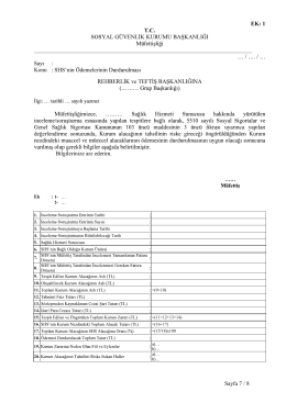 Sayfa 7 / 8 EK: 1 T.C. : Konu Kurum Bilgilerinize arz ederim