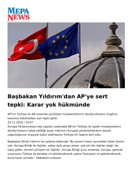 Başbakan Yıldırım`dan AP`ye sert tepki: Karar yok