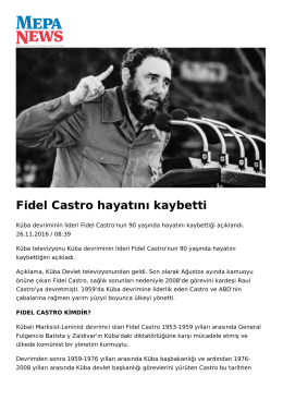 Fidel Castro hayatını kaybetti