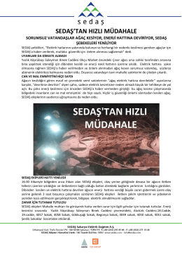 sedaş`tan hızlı müdahale