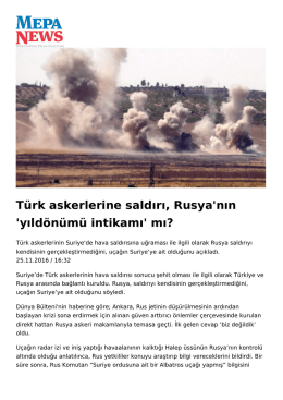 Türk askerlerine saldırı, Rusya`nın `yıldönümü intikamı