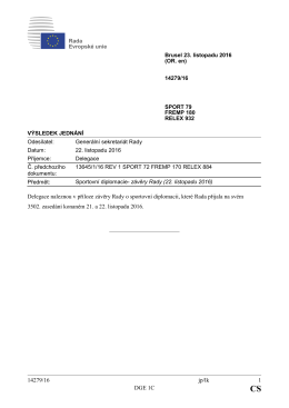 14279/16 jp/lk 1 DGE 1C Delegace naleznou v příloze závěry Rady