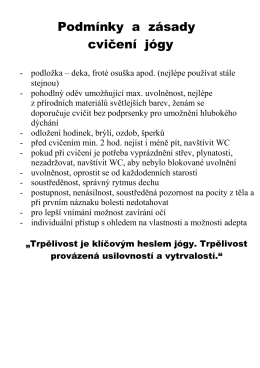 Podmínky a zásady cvičení jógy