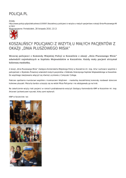 POLICJA.PL KOSZALIŃSCY POLICJANCI Z WIZYTĄ U MAŁYCH