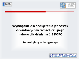 Sposób realizacji Przyłącza telekomunikacyjnego do Jednostek