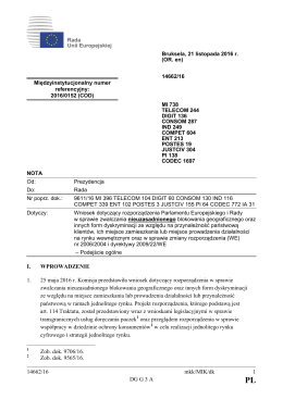 14662/16 mkk/MIK/dk 1 DG G 3 A I. WPROWADZENIE 1. 25 maja