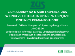 zapraszamy na dyżur ekspercki zus w dniu 29 listopada 2016 r. w