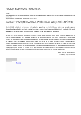 policja kujawsko-pomorska zamiast przyjąć mandat, próbował