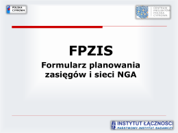 Formularz planowania zasięg&oacute;w i sieci NGA