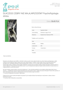 DLACZEGO ZEBRY NIE MAJĄ WRZOD&Oacute;W? Psychofizjologia stresu